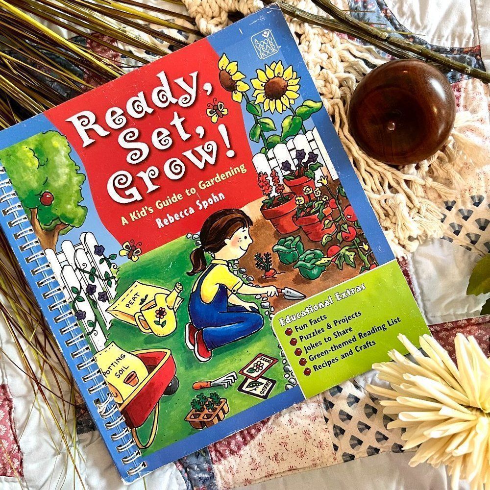 Ready, Set, Grow! A Kids Guide To Gardening Book
